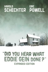 Did You Hear What Eddie Gein Done? (Expanded Edition)