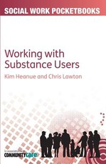 Working with Substance Users