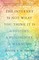 Smith, J: Internet Is Not What You Think It Is