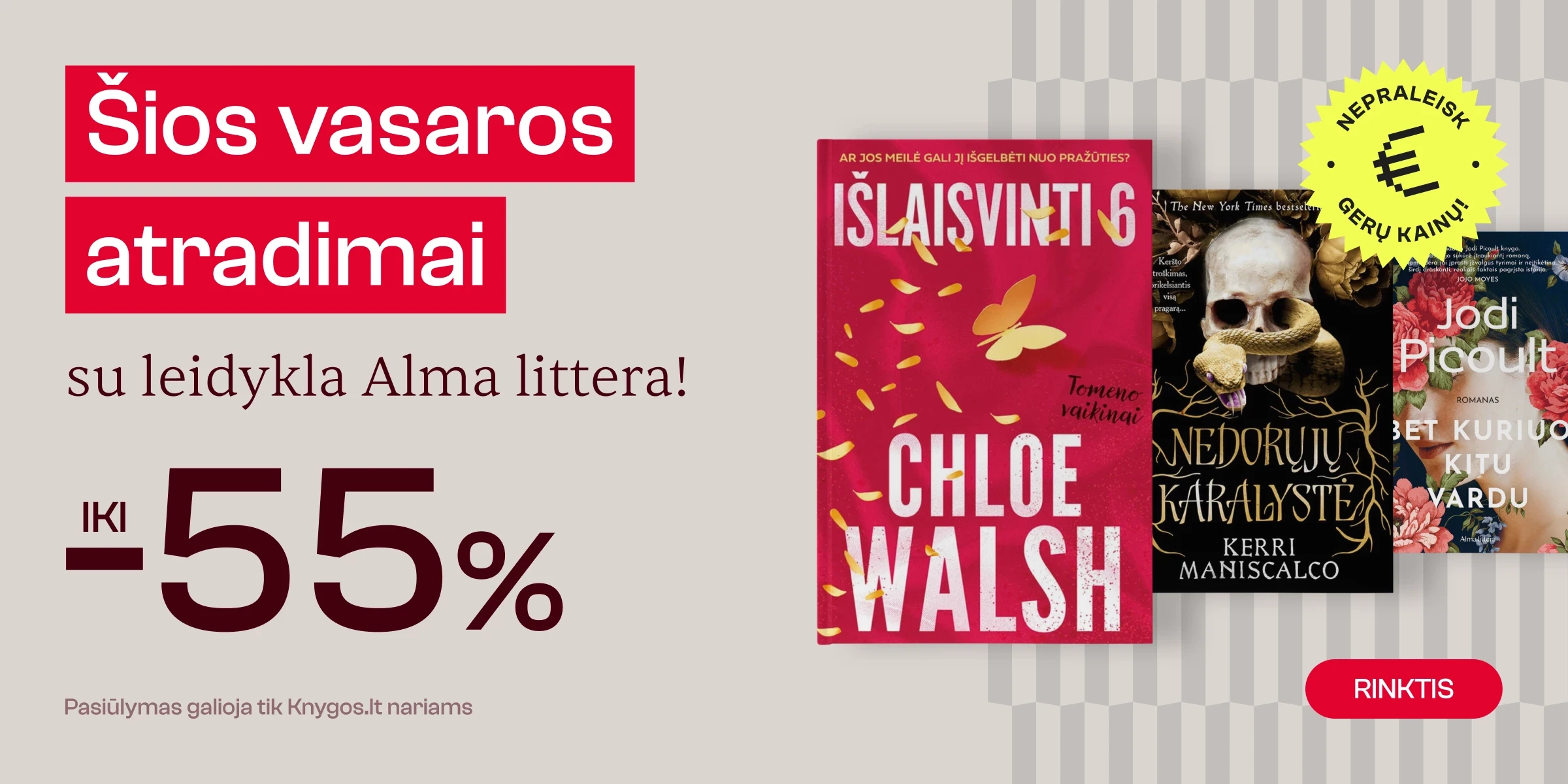 Leidyklos ALMA LITTERA knygoms iki -55%!