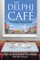 The Delphi Cafe