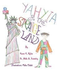 Yahyia and The Strange Land