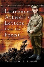 Laurence Attwell's Letters From the Front