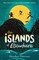 Fawcett, H: Islands of Elsewhere