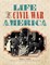 Life in Civil War America