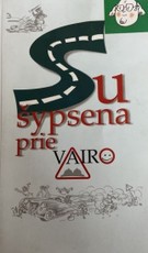 Su šypsena prie vairo
