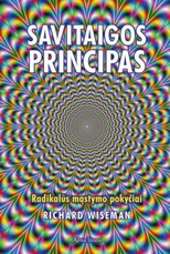 Savitaigos principas. Radikalūs mąstymo pokyčiai