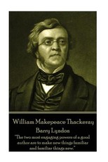 William Makepeace Thackeray - Barry Lyndon