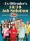 The Ex-Offender's 30/30 Job Solution