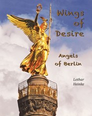 Wings of Desire - Angels of Berlin