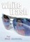 White Trash