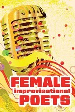 Female Improvisational Poets