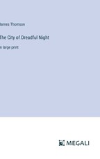 The City of Dreadful Night