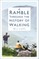 A Ramble Through the History of Walking