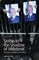 Serbia in the Shadow of Milosevic