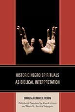 Historic Negro Spirituals as Biblical Interpretation