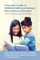 A Parents' Guide to PANDAS, PANS, and Related Neuroimmune Disorders