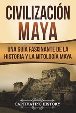 CivilizaciÃ³n Maya