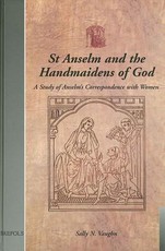 St Anselm and the Handmaidens of God
