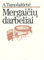 Mergaičių darbeliai