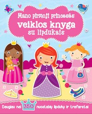 Mano pirmoji princesės veiklos knyga su lipdukais