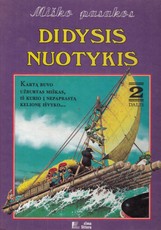 Miško pasakos. Didysis nuotykis 2 d.