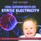 Cool Experiments on Static Electricity - Science Book of Experiments | Children's Electricity Books