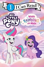 My Little Pony: Where Rainbows Are Made