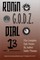 Ronin G.O.D.Z. Dial 13