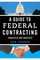 A Guide to Federal Contracting