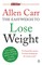 Carr, A: Allen Carr's Easyweigh to Lose Weight