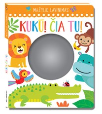 Kukū! Čia tu! Su veidrodėliu