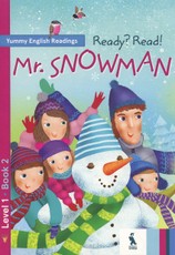 Ready? Read! Mr. Snowman