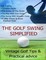 The Golf Swing Simplified