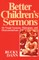 Better Children's Sermons