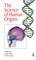 The Science of Human Origins