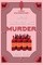 Wine Tastings Are Murder