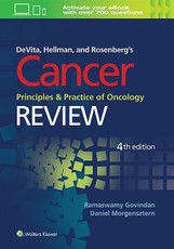 DeVita, Hellman, and Rosenberg's Cancer, Principles and Practice of Oncology: Review