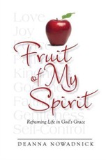 Fruit of My Spirit