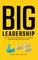 BIG Leadership