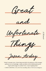 Great and Unfortunate Things