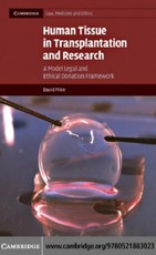 Human Tissue in Transplantation and Research