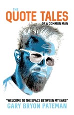 The Quote Tales of a common man