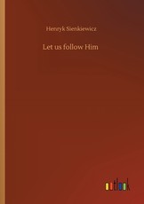 Let us follow Him
