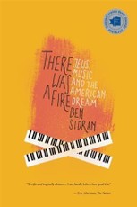 There Was A Fire: Jews, Music and the American Dream