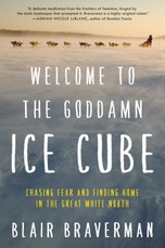 Braverman, B: Welcome to the Goddamn Ice Cube