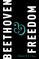 Beethoven & Freedom