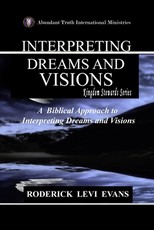 Interpreting Dreams and Visions