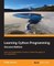 Learning Cython Programming - Second Edition