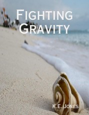 Fighting Gravity